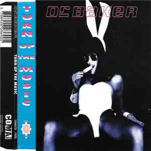 Dr. Baker - Turn Up The Music flac album
