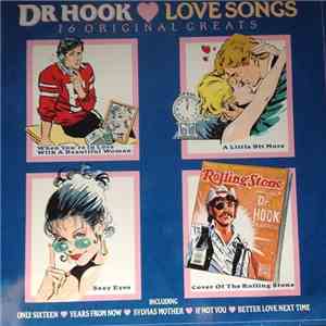 Dr Hook - Love Songs - 16 Original Greats flac album