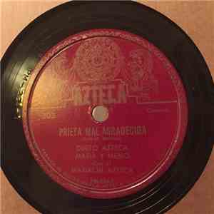 Dueto Azteca Maria Y Memo con el Mariachi Azteca - Prieta Mal Agradecida / Juan Charrasqueado flac album