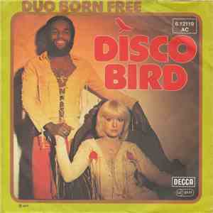 Duo Born Free - Disco Bird flac album