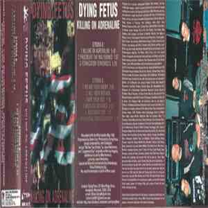 Dying Fetus - Killing On Adrenaline flac album