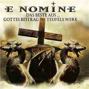 E Nomine - Das Beste Aus... Gottes Beitrag Und Teufels Werk flac album