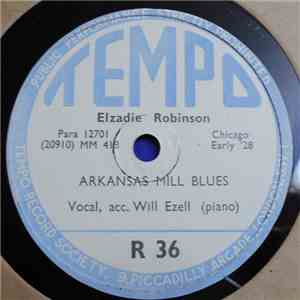 Elzadie Robinson - Arkansas Mill Blues / Gold Mansion Blues flac album