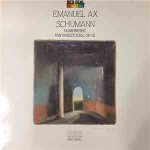 Emanuel Ax, Schumann - Humoreske - Fantasiestücke, Op. 12 flac album