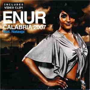ENUR Feat. Natasja - Calabria 2007 flac album