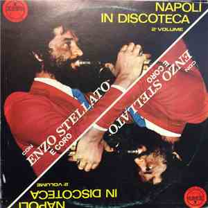 Enzo Stellato - Napoli In Discoteca Vol.II flac album