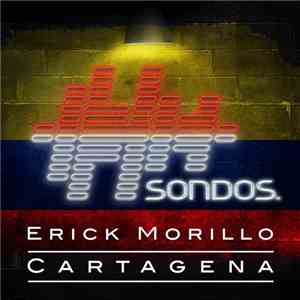 Erick Morillo - Cartagena flac album