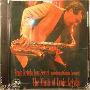 Ernie Krivda Jazz Sextet - The Music Of Ernie Krivda flac album