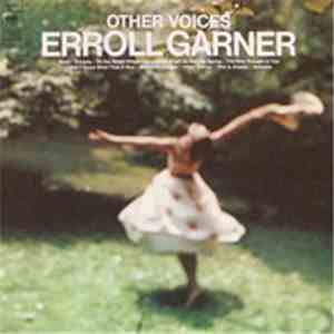 Erroll Garner - Other Voices flac album