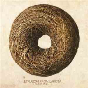 Etruschi from Lakota - I Nuovi Mostri flac album