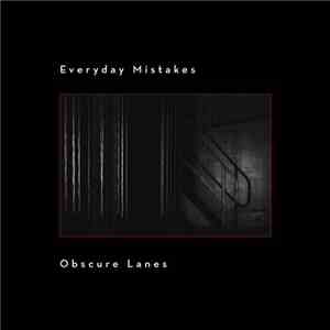 Everyday Mistakes - Osbcure Lanes flac album