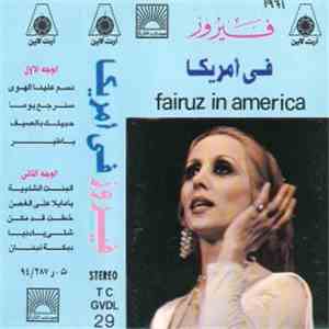 فيروز - فيروز قي أمريكا = Fairuz In America flac album