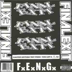 Final Exit  / Straight Edge Kegger - Limited Edition Test Press flac album