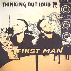 First Man - Thinking Out Loud The EP flac album