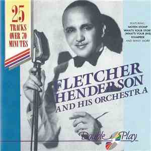 Fletcher Henderson And His Orchestra - Fletcher Henderson & His Orchestra flac album