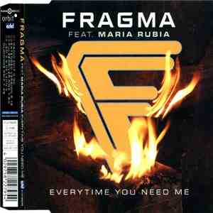Fragma Feat. Maria Rubia - Everytime You Need Me flac album