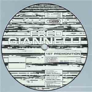 Fred Giannelli - 1st Premonition flac album