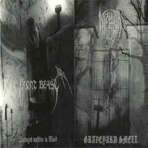 Front Beast / Inferno  - Messages Written In Blood / Graveyard Smell flac album