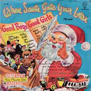 Gabby Dixon / Gabe Drake - When Santa Claus Gets Your Letter / Sing A Kris Kringle Jingle flac album
