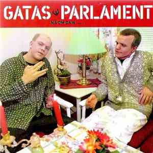 Gatas Parlament - Nå Om Da'n flac album