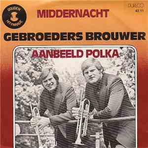 Gebroeders Brouwer - Middernacht flac album