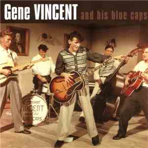 Gene Vincent And His Blue Caps - Bluejean Bop! flac album