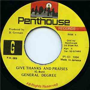 General Degree - Give Thanks And Praises flac album