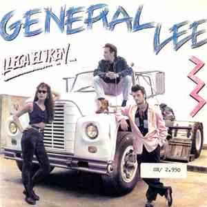 General Lee  - Llega El Tren flac album