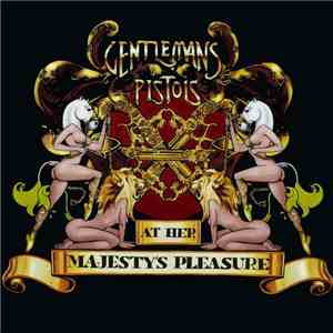 Gentlemans Pistols - At Her Majesty's Pleasure flac album