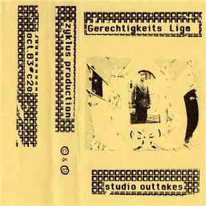 Gerechtigkeits Liga - Studio Outtakes flac album