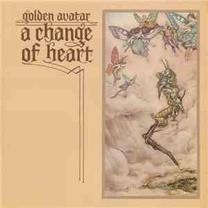 Golden Avatar - A Change Of Heart flac album