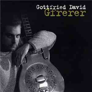 Gottfried David Gfrerer - Gottfried David Gfrerer flac album