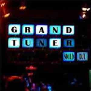 Grand Tuner - Sould Out flac album