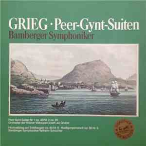Grieg, Bamberger Symphoniker, Orchester Der Wiener Volksoper - Peer-Gynt-Suiten flac album