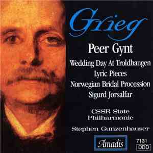 Grieg, Stephen Gunzenhauser, CSSR State Philharmonic - Peer Gynt - Sigurd Jorsalfar flac album