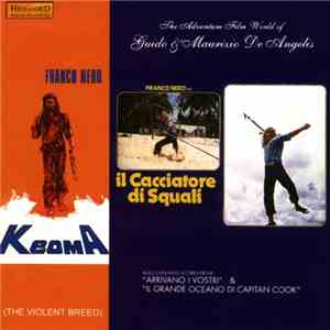 Guido & Maurizio De Angelis - The Adventure Film World Of Guido & Maurizio De Angelis flac album