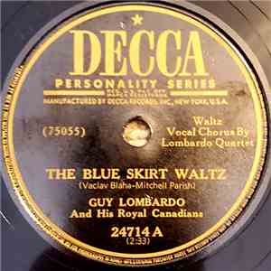 Guy Lombardo And His Royal Canadians - The Blue Skirt Waltz / Homecoming flac album