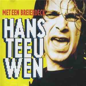 Hans Teeuwen - Met Een Breierdeck flac album