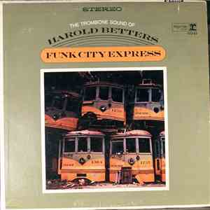 Harold Betters - Funk City Express flac album