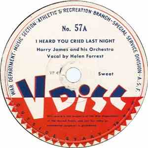 Harry James And His Orchestra - I Heard You Cried Last Night / Velvet Moon flac album