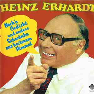 Heinz Erhardt - Noch'n Gedicht Und Andere Schwänke Aus Heiterem Himmel flac album