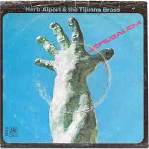 Herb Alpert & The Tijuana Brass - Jerusalem / Strike Up The Band flac album