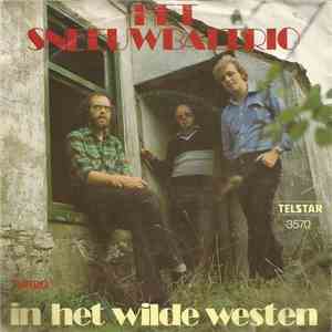 Het Sneeuwbaltrio - In Het Wilde Westen flac album
