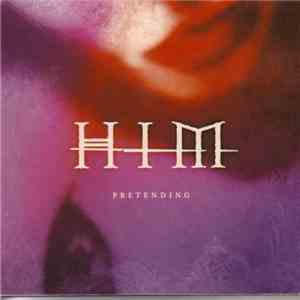 HIM  - Pretending flac album