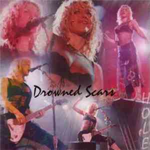 Hole  - Drowned Scars flac album
