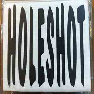 Holeshot - Live On WPSC flac album