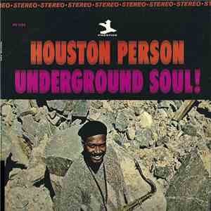 Houston Person - Underground Soul! flac album
