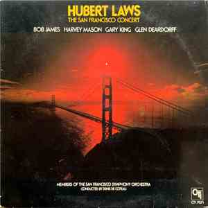 Hubert Laws - The San Francisco Concert flac album