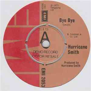 Hurricane Smith - Bye Bye flac album
