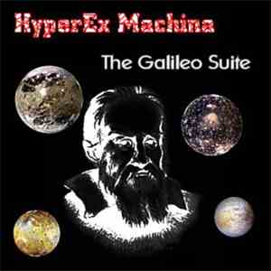 HyperEx Machina - The Galileo Suite flac album
